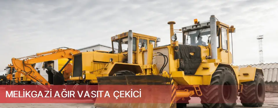 Melikgazi İlçemi Ağır Vasıta Çekici