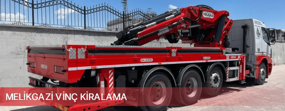 Melikgazi İlçemi Vinç Kiralama